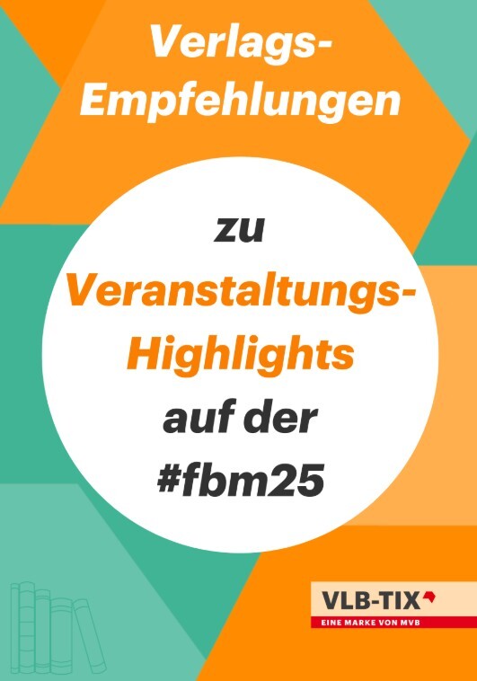 Cover der Verlagsvorschau zu Veranstaltungshighlights auf der fbm25